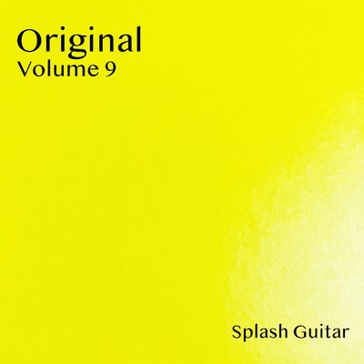 アルバム/Original,Vol.9/Splash Guitar