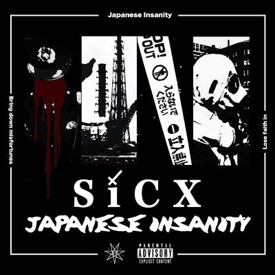 シングル/Japanese Insanity/SiCX