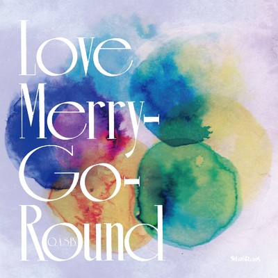 シングル/Love Merry-Go-Round/Q.A.S.B.