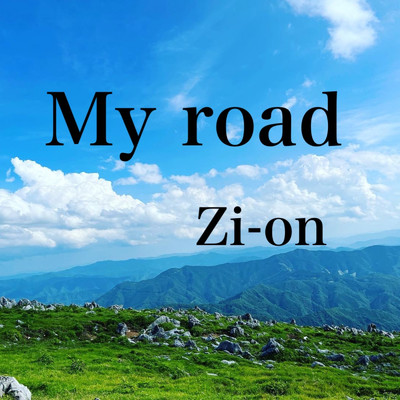 シングル/My road/Zi-on