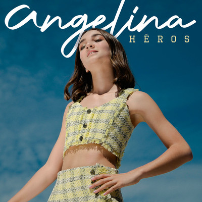 シングル/Heros/Angelina