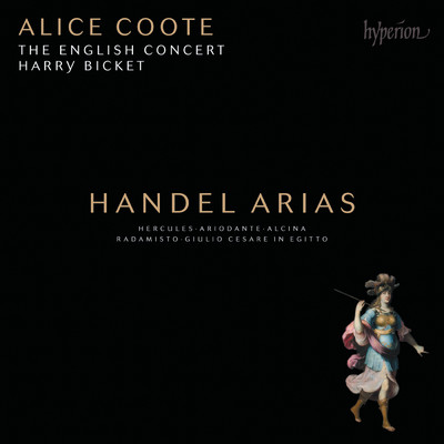 Handel: Ariodante, HWV 33, Act I: Aria. Con l'ali di costanza (Ariodante)/イングリッシュ・コンサート／ハリー・ビケット／アリス・クーテ