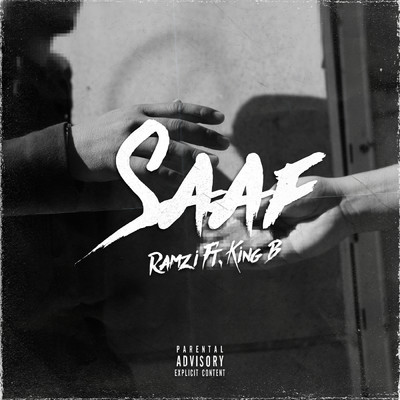Saaf (Explicit) (featuring King B)/Ramzi