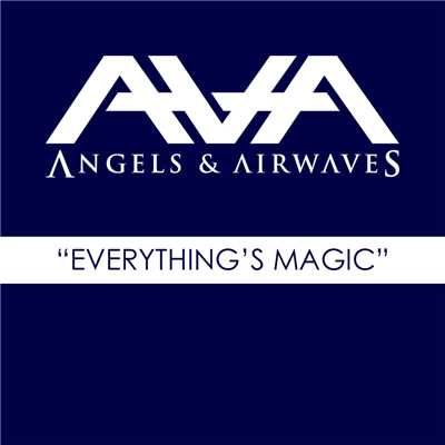 シングル/Everything's Magic (Radio Edit)/エンジェルズ・アンド・エアウェーヴズ