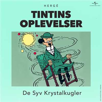 De Syv Krystalkugler (Kapitel 2)/Tintin