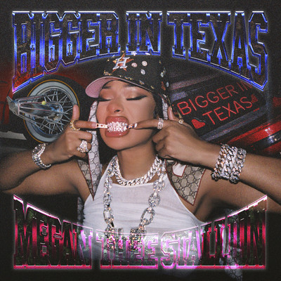 シングル/Bigger In Texas/Megan Thee Stallion