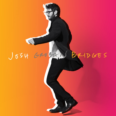 アルバム/Bridges (Deluxe)/ジョシュ・グローバン