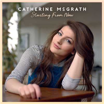 Starting From Now/Catherine McGrath