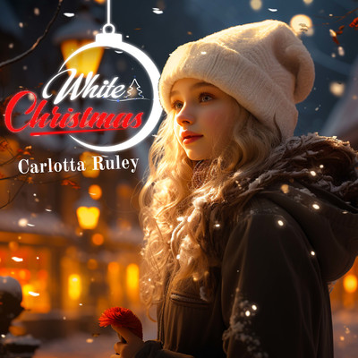 White Christmas/Carlotta Ruley