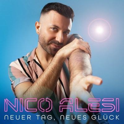 Neuer Tag, neues Gluck/Nico Alesi