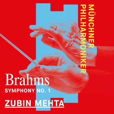 アルバム/Brahms: Symphony No. 1/Munchner Philharmoniker & Zubin Mehta