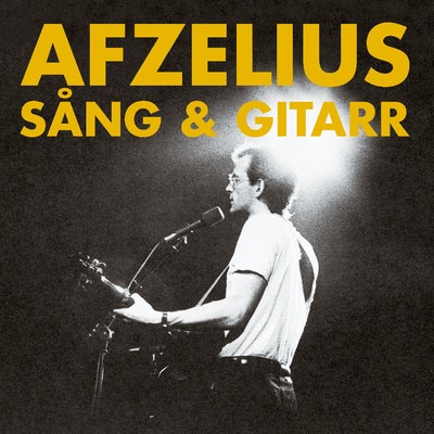 Afzelius, sang & gitarr/Bjorn Afzelius