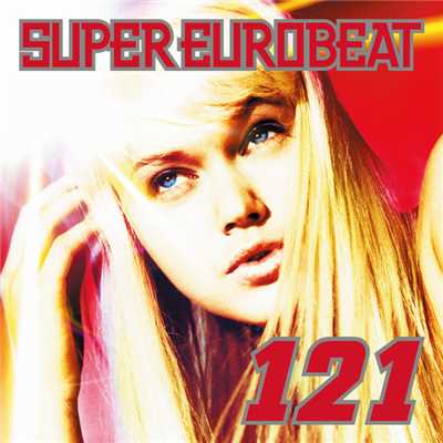アルバム/SUPER EUROBEAT VOL.121/SUPER EUROBEAT (V.A.)