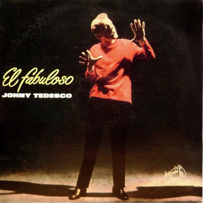 アルバム/El Fabuloso Johny Tedesco/Johny Tedesco