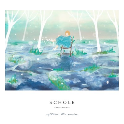 After the Rain - Schole Compilation Vol.4/Various Artists