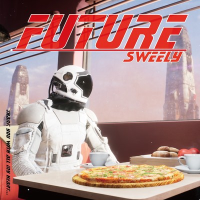 FUTURE/SWEELY