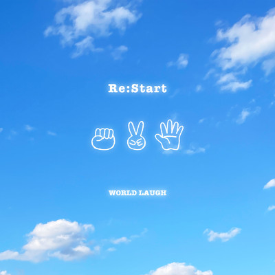 シングル/Re:Start/WORLD LAUGH