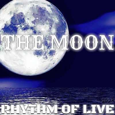 シングル/THE MOON (2024 Remastered)/RHYTHM OF LIVE