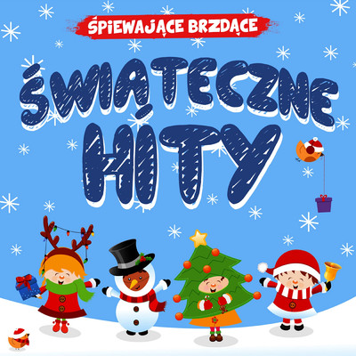 アルバム/Swiateczne hity 2/Spiewajace Brzdace
