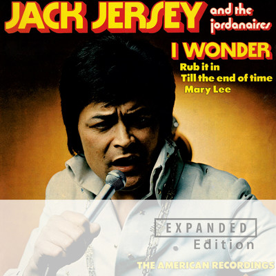 アルバム/I Wonder (Expanded Edition)/Jack Jersey／ザ・ジョーダネアーズ