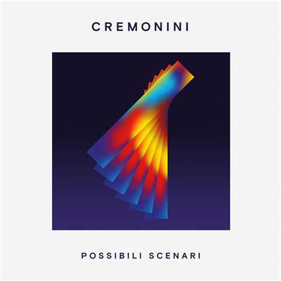 シングル/Possibili Scenari/Cesare Cremonini