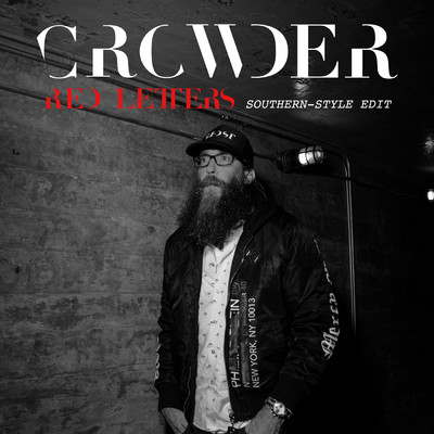 Red Letters (Southern-Style Edit)/Crowder