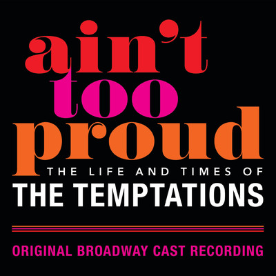 If You Don't Know Me By Now (From “Ain't Too Proud”)/Original Broadway Cast Of Aint Too Proud