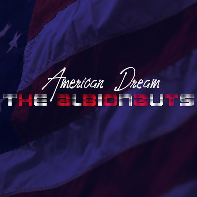 アルバム/American Dream/The Albionauts