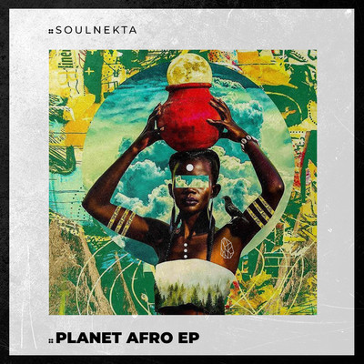 Planet Afro EP/Soulnekta