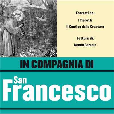 アルバム/In compagnia di San Francesco/Nando Gazzolo
