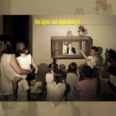 アルバム/Da Khuc Cho Tinh Nhan 3/Dam Vinh Hung