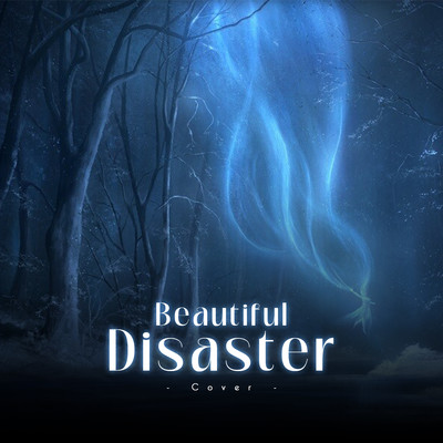 Beautiful Disaster (Cover)/Helions