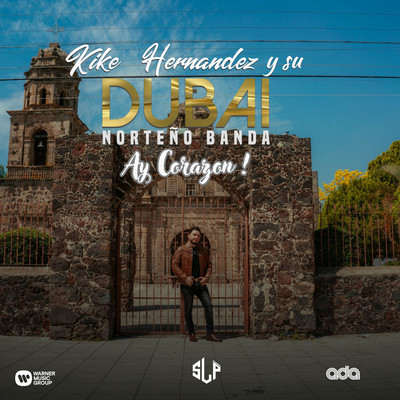 Kike Hernandez Y Su Dubai Norteno Banda