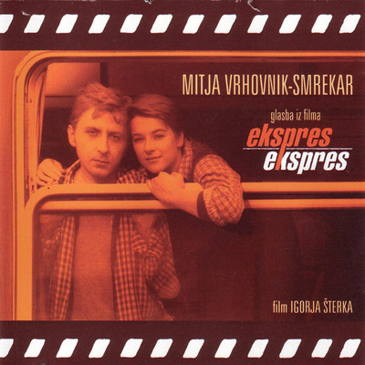 アルバム/Ekspres Ekspres (Original Soundtrack)/Mitja Vrhovnik-Smrekar