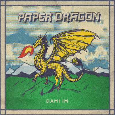 Paper Dragon/Dami Im