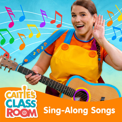 アルバム/Caitie's Classroom Sing-Along Songs/Super Simple Songs, Caitie's Classroom