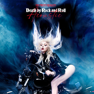Death By Rock And Roll (Acoustic Version)/The Pretty Reckless