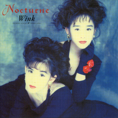 Nocturne 〜夜想曲〜 (Original Remastered 2018)/Wink