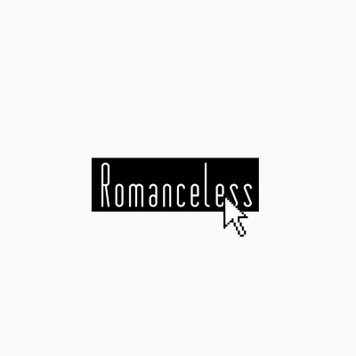 Romanceless/THE SECOND HONEY
