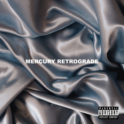 mercury retrograde/A.Y.A & Drivxs