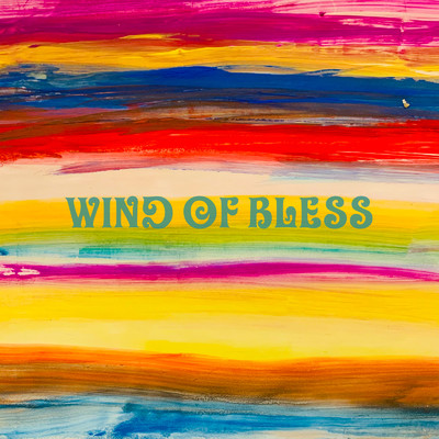 シングル/Wind of Bless/Ola island