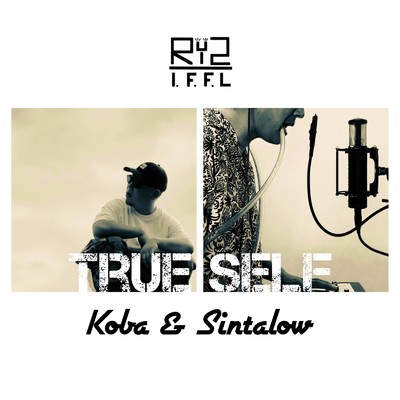 シングル/TRUE SELF (feat. SINTALOW)/KOBA