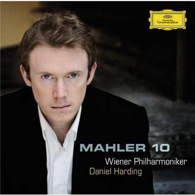 Mahler: 交響曲 第10番 嬰ヘ長調 - 第1楽章: Adagio/ウィーン・フィルハーモニー管弦楽団／ダニエル・ハーディング