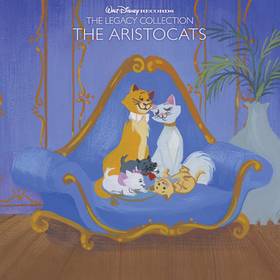 アルバム/Walt Disney Records The Legacy Collection: The Aristocats/Various Artists