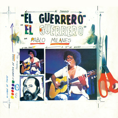 El Guerrero/Pablo Milanes