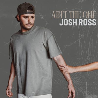 シングル/Ain't The One/Josh Ross
