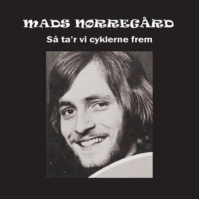 Sa Ta'r Vi Cyklerne Frem (featuring Mads Norregard／Hjaelpemotor Mix)/Rockrosinen & Polseenderne