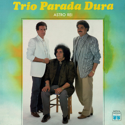 アルバム/Astro Rei/Trio Parada Dura