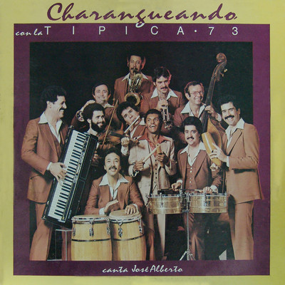 アルバム/Charangueando (featuring Jose Alberto)/Tipica 73