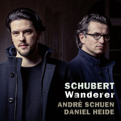 Schubert: Wanderer/アンドレ・シュエン／ダニエル・ハイデ